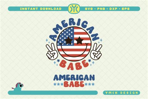 American Babe SVG 4th Of July SVG Graphic By Ymckdesignstudio Creative Fabrica