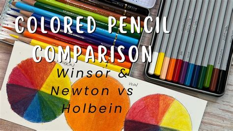 Colored Pencil Comparison Winsor Newton Vs Holbein Youtube