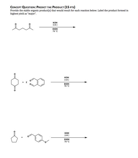 Solved CONCEPT QUESTIONS 1. Mechanism. (15 pts) Draw the | Chegg.com