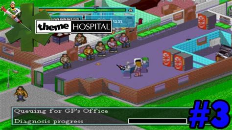 Theme Hospital Gameplay Walkthrough (PS1) Part 3 - Slack Tongue - YouTube