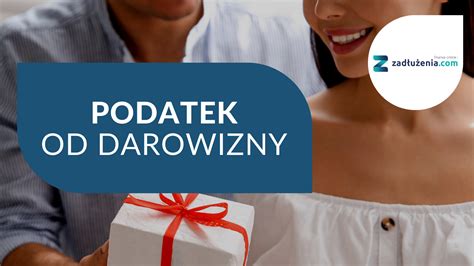 Podatek Od Darowizny Ile Wynosi Kto Jest Zwolniony Progi