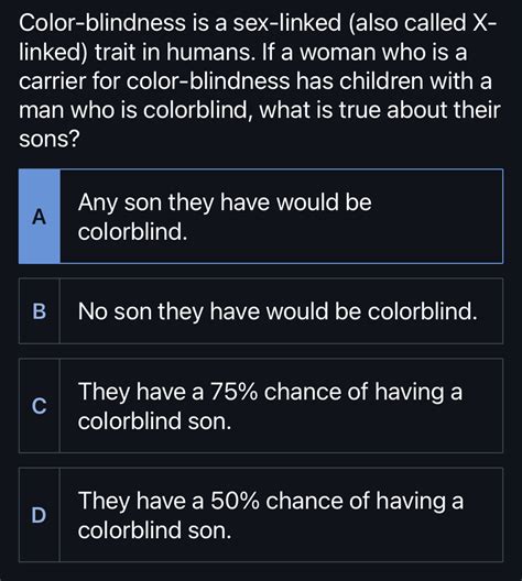 Solved Color Blindness Is A Sex Linked Also Called Xlinked Chegg