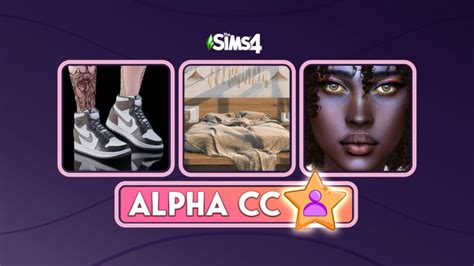 sims  alpha cc top picks  offer comprehensive realism