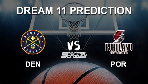 LAC Vs POR Dream11 Prediction Live Score Loss Angeles Clippers Vs