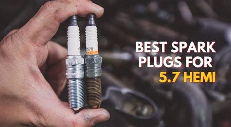 7 Best Spark Plugs For 5 7 Hemi 2023 Reviews Buying Guide