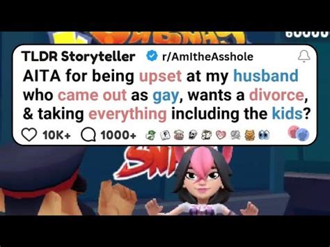 AITA For Being Upset At My Husband Who Came Out As Gay Wants A Divorce