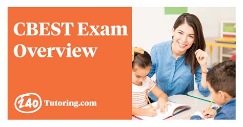 Cbest Exam Overview