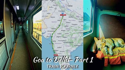 Part 1 Goa To Delhi Train Journey Rajdhani Express 1st Ac Cabin