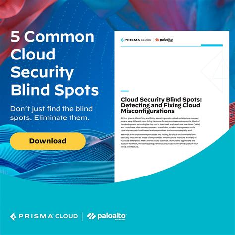 Cloud Security Blind Spots | Palo Alto Networks