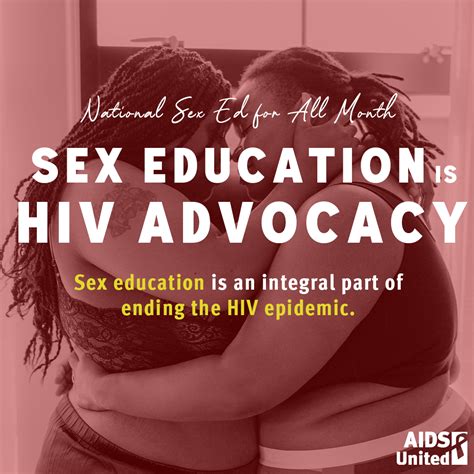 Supporting Sex Ed For All To End The HIV Epidemic AIDS United