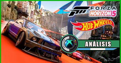 ANÁLISIS Forza Horizon Hot Wheels