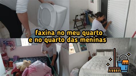 Faxina Faxina No Meu Quarto E Das Meninas Youtube