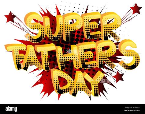 Super Fathers Day Comic Book Style Cartoon Text On Abstract