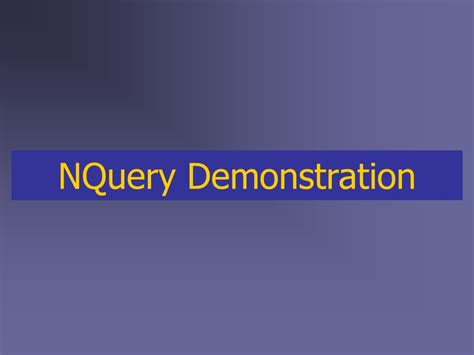 NQuery A Network Enabled Data Based Query Tool For Multi Disciplinary