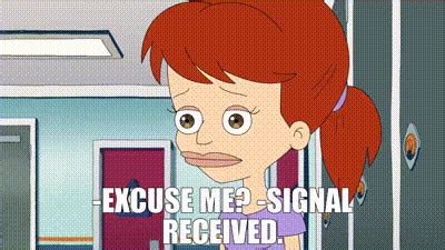 YARN Excuse Me Signal Received Big Mouth S E Girls Are Horny Too Video