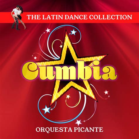 Cumbia De El Salvador Orquesta Picante Song Lyrics Music Videos
