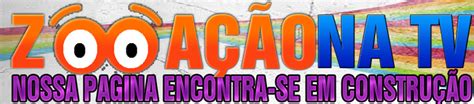 Como Se Escreve Zoação - ZOAÇÃO NA TV