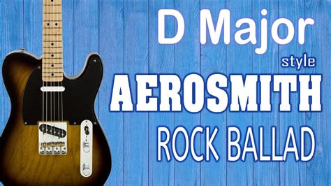 Aerosmith Style Rock Ballad Backing Track In D Youtube