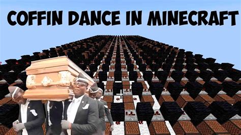 Minecraft Coffin Dance Meme Astronomia КАК СДЕЛАТЬ Coffin Dance В