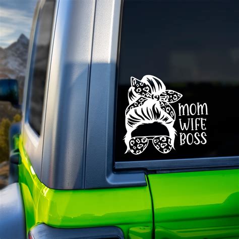 Mom Wife Boss Decal Sexy Messy Bun Sticker T Idea For Any