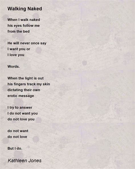 Walking Naked Walking Naked Poem By Kathleen Jones
