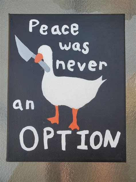 Peace was never an option Goose painting | Etsy