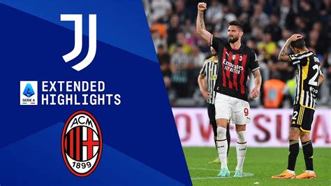 Juventus Vs Ac Milan Extended Highlights Serie A Cbs Sports Golazo Youtube