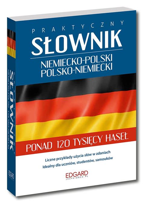 Praktyczny S Ownik Niemiecko Polski I Polsko Niemiecki Opracowanie