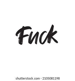 Fuck Words Handwritten Lettering Simple Brush Stock Vector Royalty Free 2105081198 Shutterstock