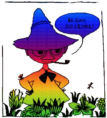 Be Gay Do Crime Snufkin Moomins Rainbow Rainbowcore Pride Crimes Snusmumriken