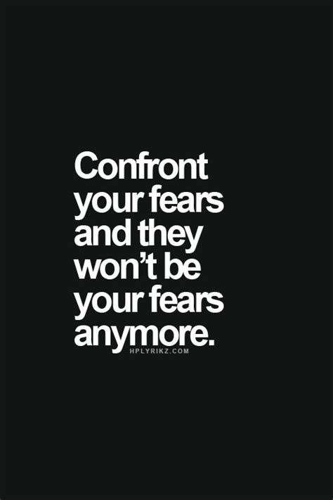 Have No Fear Quotes Quotesgram