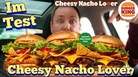 Burger King Cheesy Nacho Lover Im Test Nachoburger Youtube