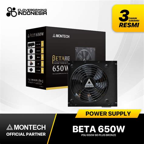 Jual Montech Beta W Plus Bronze Psu Power Supply Pc Komputer