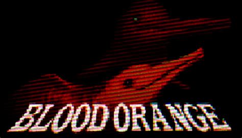 Blood Orange Definitive Edition On Steam