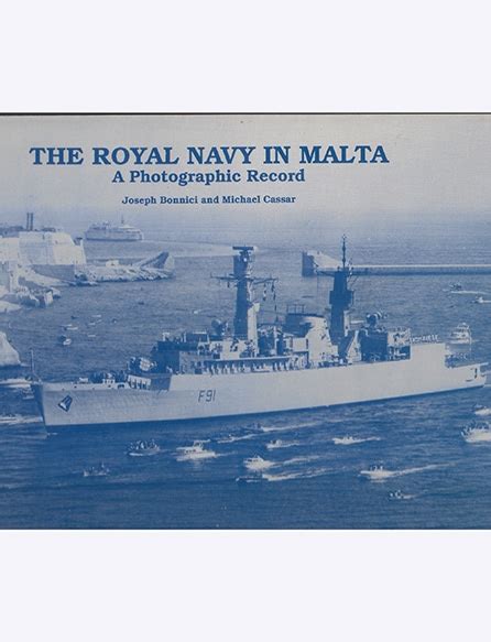 Royal Navy In Malta A Photographic Record Malta Online Bookshop