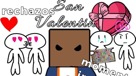San Valentin Youtube