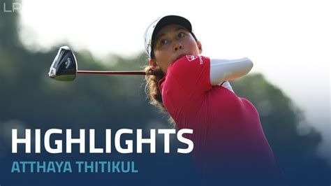 Atthaya Thitikul Final Round Highlights Maybank Championship