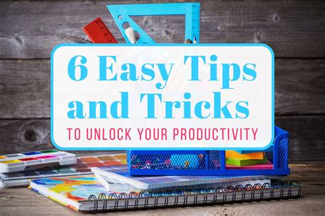 productivity tips  unlock  productivity