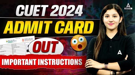 CUET 2024 Admit Card Important Instructions Released इन चज क