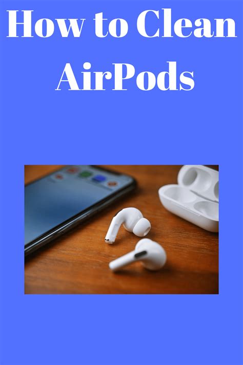 How To Clean Airpods Step By Step