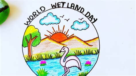 World Wetlands Day Drawingworld Wetlands Day Posterwetlands Day