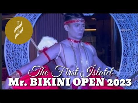 Mr Bikini Open I The First Islatel Youtube