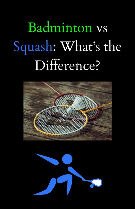 Badminton Vs Squash Whats The Difference Badmintonbites
