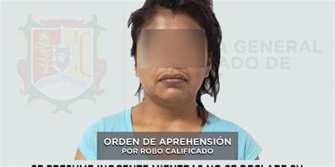 Cumplimentan Orden De Aprehensión A Mujer Por El Delito De Robo