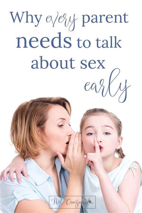 Why Every Parent Needs To Talk About Sex Early Artofit