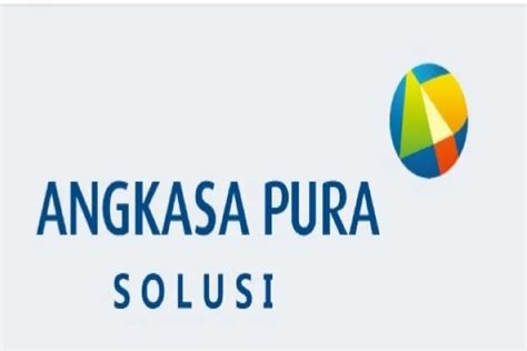 Loker Angkasa Pura Solusi Buka Kesempatan Kerja Untuk Posisi Psac