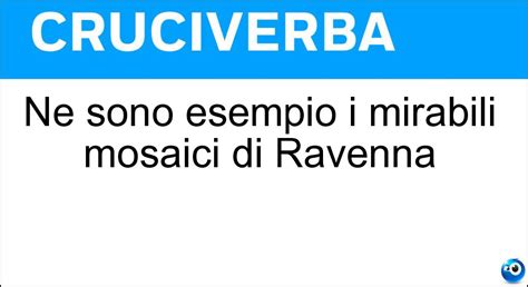 Ne Sono Esempio I Mirabili Mosaici Di Ravenna Cruciverba Arte Bizantina