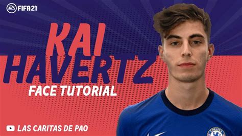 Kai Havertz Face Fifa 21 Lookalike Career Mode Pro Clubs Clubes Pro