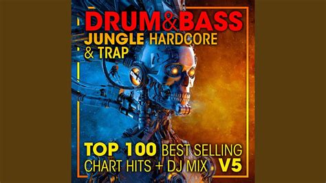 Drum Bass Jungle Hardcore And Trap Top Best Selling Chart Hits