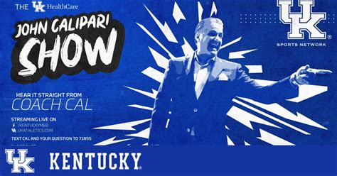 UK Healthcare John Calipari Show – UK Athletics